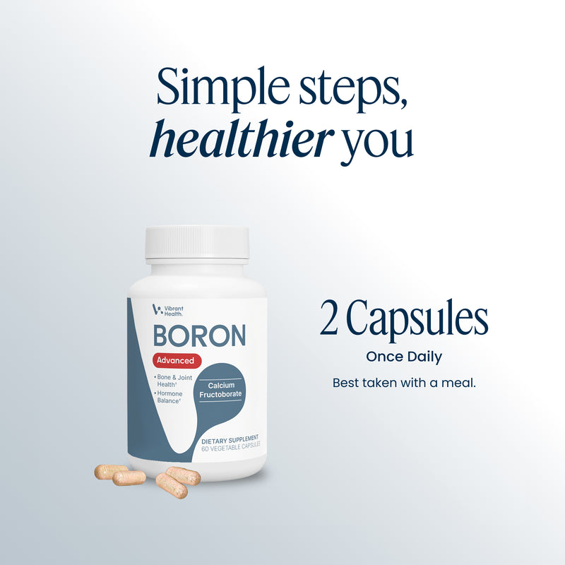 A bottle of Boron by Vibrant Health on white background with brand messaging: Simple Steps, Healthier You.
